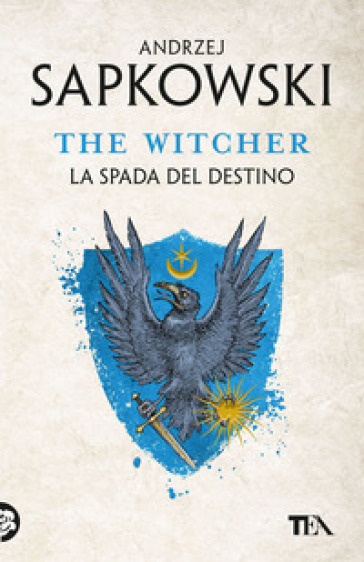 La spada del destino. The Witcher. 2.