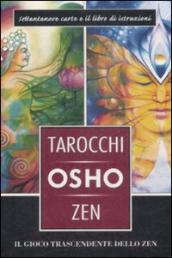 I tarocchi zen di Osho. Il gioco trascendente dello zen. Con 79 carte - Osho  - Libro - Mondadori Store