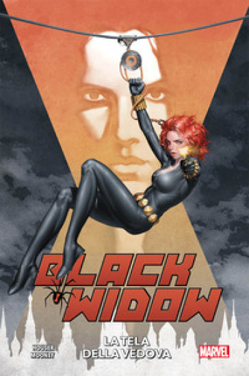 La tela della Vedova. Black Widow - Jody Houser - Stephen Mooney