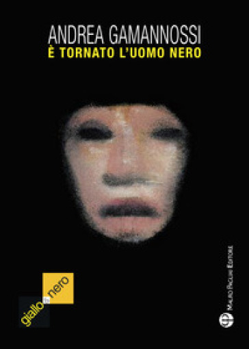 E tornato l'uomo nero (il mostro di Firenze è ancora fra noi)