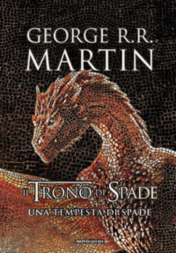 Il trono di spade. Libro3: Una tempesta di spade - George R.R. Martin -  Libro - Mondadori Store
